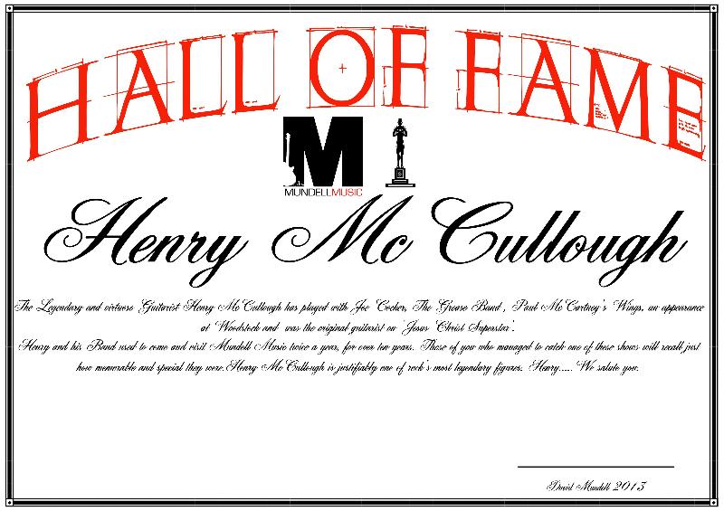Henry McCullough/Mundell Music Hall Of Fame 2013